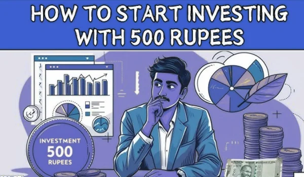 How to Start Investing with ₹500 in India